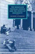 Brazilian Popular Church and the Crisis of Modernity