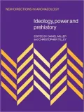 Ideology, Power and Prehistory
