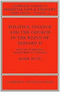 Politics, Finance and the Church in the Reign of Edward II