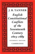 English Constitutional Conflicts of the Seventeenth Century: 1603-1689