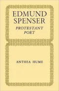 Edmund Spenser: Protestant Poet