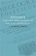Spinoza and the Irrelevance of Biblical Authority