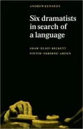 Six Dramatists in Search of a Language