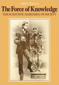 The Force of Knowledge: The Scientific Dimension of Society
