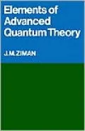 Elements of Advanced Quantum Theory