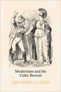 Modernism and the Celtic Revival