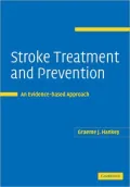 Stroke Treatment and Prevention: An Evidence-Based Approach