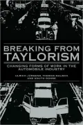 Breaking From Taylorism