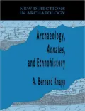 Archaeology, Annales, and Ethnohistory