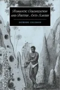 Romantic Colonization and British Anti-Slavery