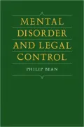 Mental Disorder and Legal Control
