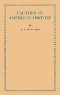 Factors in American History