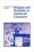 Religion And Sexuality In American Literature