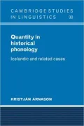 Quantity in Historical Phonology: Icelandic and Related Cases