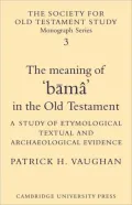 The Meaning of 'bama' in the Old Testament