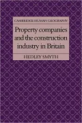Property Companies and the Construction Industry in Britain