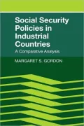 Social Security Policies in Industrial Countries: A Comparative Analysis