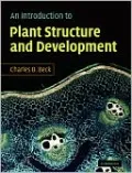 An Introduction to Plant Structure and Development: Plant Anatomy for the Twenty-First Century