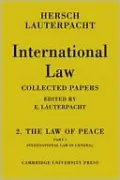 International Law: The Law of Peace, Vol. 2