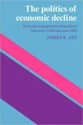 Politics of Economic Decline