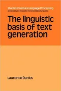 Linguistic Basis of Text Generation