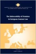 Enforceability of Promises in European Contract Law
