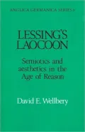 Lessing's Laocoon: Semiotics and Aesthetics in the Age of Reason
