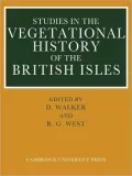 Studies in the Vegetational History of the British Isles: Essays in Honour of Harry Godwin