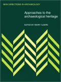 Approaches to the Archaeological Heritage