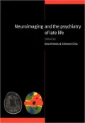 Neuroimaging and the Psychiatry of Late Life