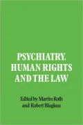 Psychiatry, Human Rights and the Law