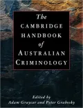 Cambridge Handbook of Australian Criminology