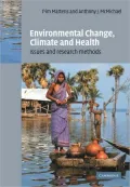 Environmental Change, Climate and Health: Issues and Research Methods