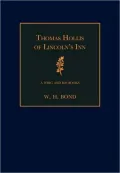 Thomas Hollis of Lincoln's Inn: A Whig and His Books