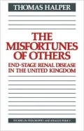 Misfortunes of Others: End-Stage Renal Disease in the United Kingdom