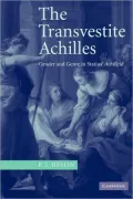 Transvestite Achilles: Gender and Genre in Statius' Achilleid