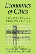 Economics of Cities: Theoretical Perspectives