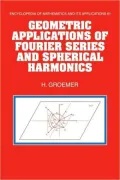 Geometric Applications of Fourier Series and Spherical Harmonics