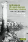 Landscape and Ideology in American Renaissance Literature: Topographies of Skepticism