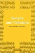 Seneca and Celestina