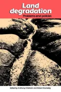 Land Degradation: Problems and Policies