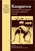 Kangaroos: Their Ecology and Management in the Sheep Rangelands of Australia
