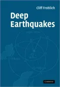 Deep Earthquakes
