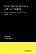 Social Science Research and Government: Comparative Essays on Britain and the United States
