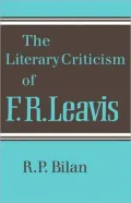 The Literary Criticism of F. R. Leavis