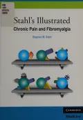 Stahl's Illustrated Chronic Pain and Fibromyalgia