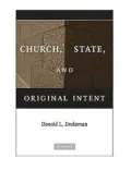 Church, State, and Original Intent