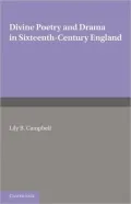 Divine Poetry and Drama in Sixteenth-Century England Divine Poetry and Drama in Sixteenth-Century England