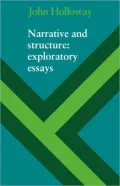 Narrative and Structure: Exploratory Essays