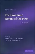 The Economic Nature of the Firm: A Reader